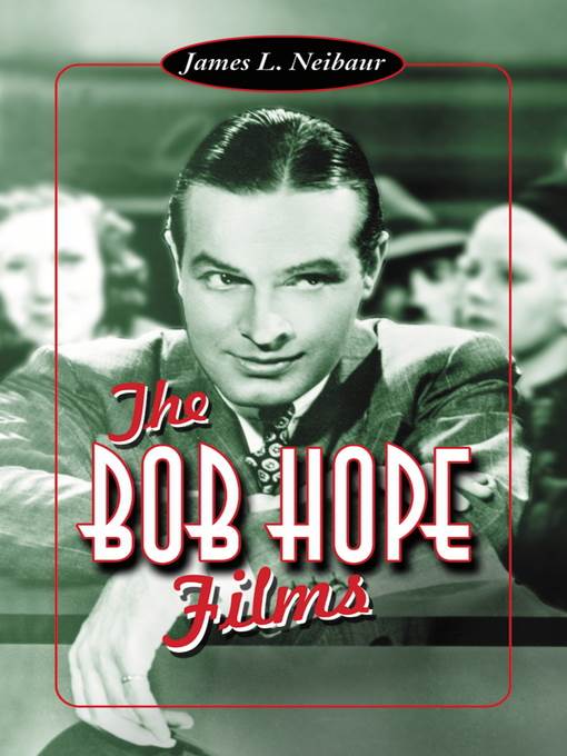 The Bob Hope Films