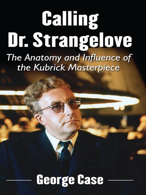 Calling Dr. Strangelove