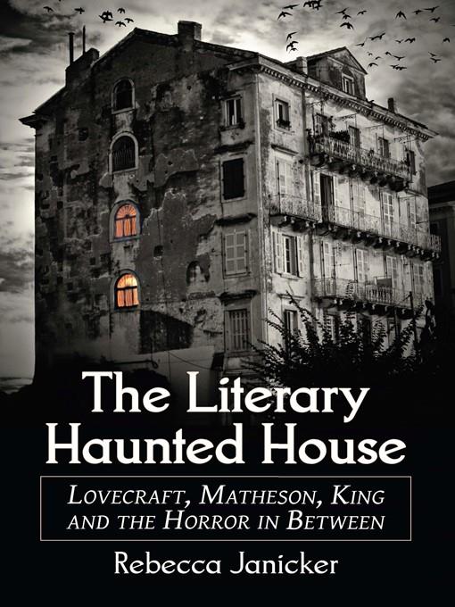 The Literary Haunted House