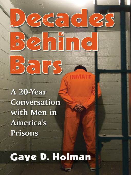 Decades Behind Bars