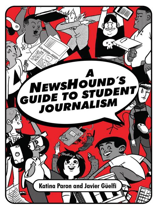 A NewsHound's Guide to Student Journalism