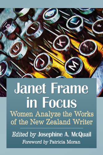 Janet Frame in Focus