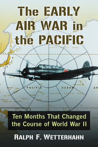 The Early Air War in the Pacific