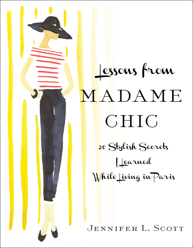 Lessons from Madame Chic