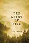 The Scent of Pine: A Novel