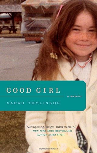 Good Girl: A Memoir