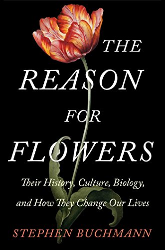 The Reason for Flowers