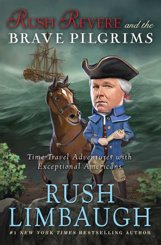 Rush Revere and the Brave Pilgrims