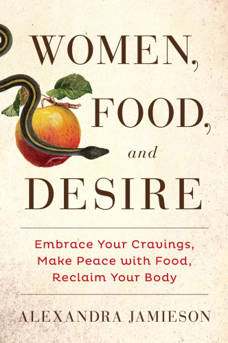 Women, Food, and Desire