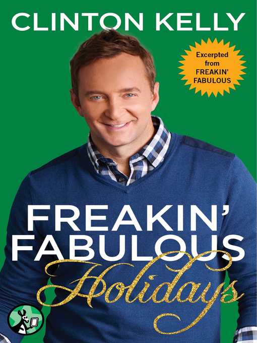 Freakin' Fabulous Holidays