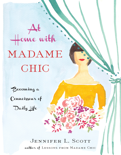 At Home with Madame Chic