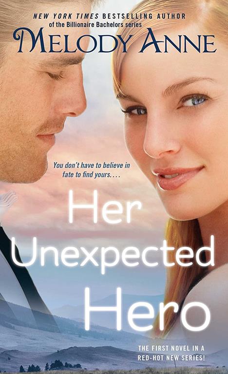 Her Unexpected Hero (1) (Unexpected Heroes)