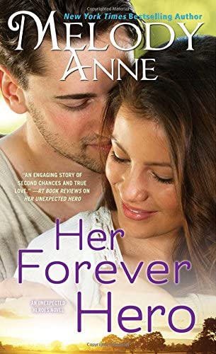 Her Forever Hero (5) (Unexpected Heroes)