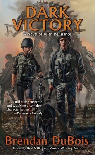 Dark Victory: A Novel of Alien Resistance (1)