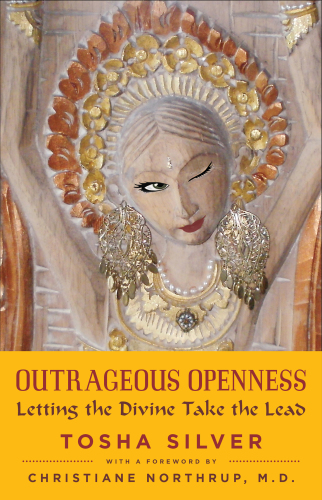 Outrageous Openness