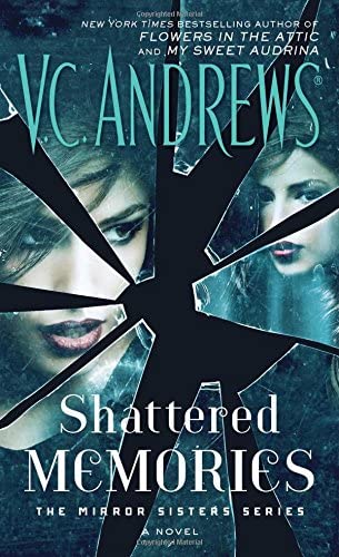 Shattered Memories (3) (The Mirror Sisters Series)