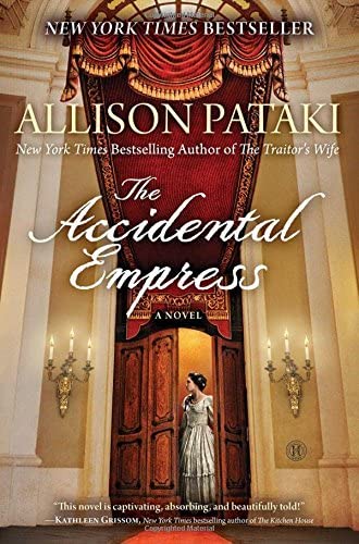 The Accidental Empress: A Novel