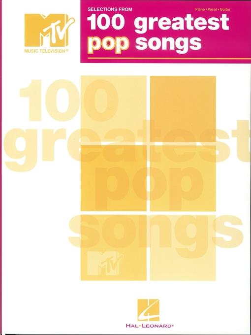 Selections from MTV's 100 Greatest Pop Songs (Songbook)