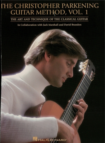 The Christopher Parkening Guitar Method--Volume 1