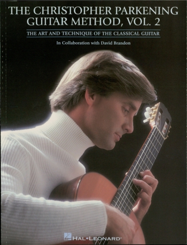 CHRISTOPHER PARKENING GUITAR METHOD - VOLUME 2 : intermediate to upper-intermediate level;intermediate to upper-intermediate level.