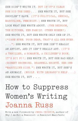 How to Suppress Women's Writing (Louann Atkins Temple Women &amp; Culture)