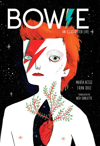 Bowie : an illustrated life