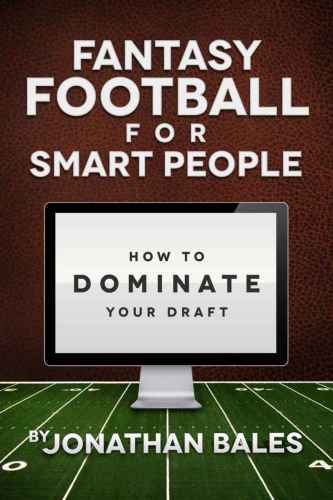 Fantasy Football for Smart People