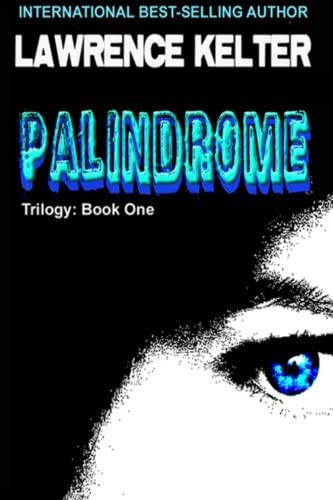 Palindrome: The Palindrome Trilogy: Book One