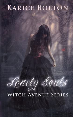 The Witch Avenue Series: Lonely Souls: Witch Avenue Series #1