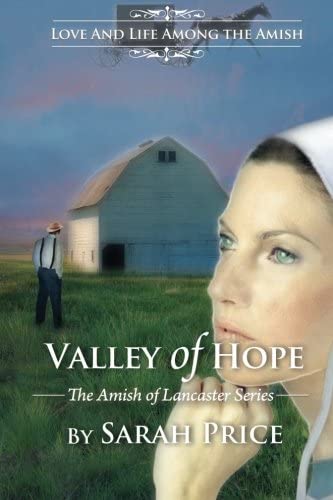 Valley of Hope: The Amish of Lancaster