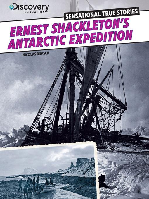 Ernest Shackleton's Antarctic Expedition