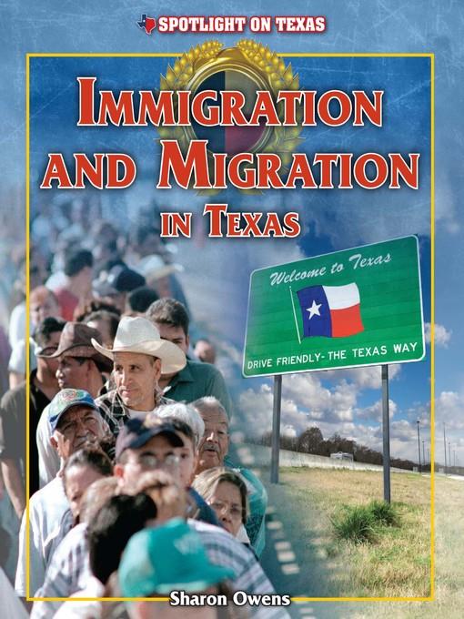 Immigration and Migration in Texas