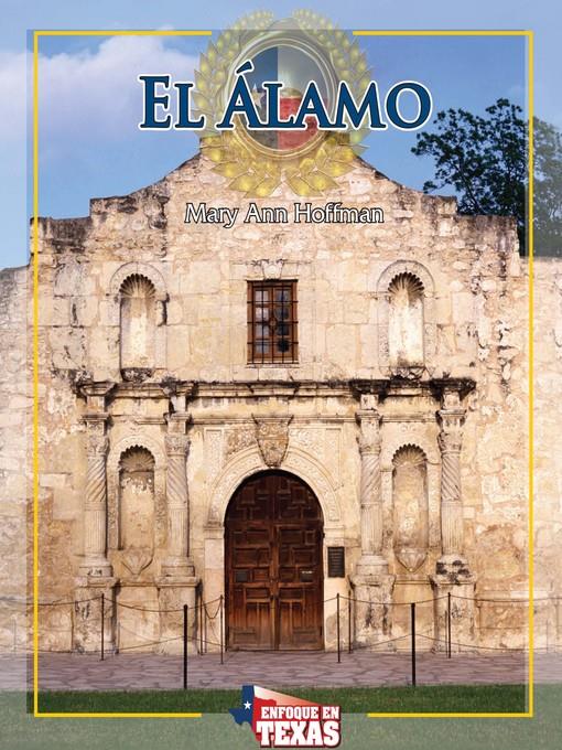 El Álamo (The Alamo)