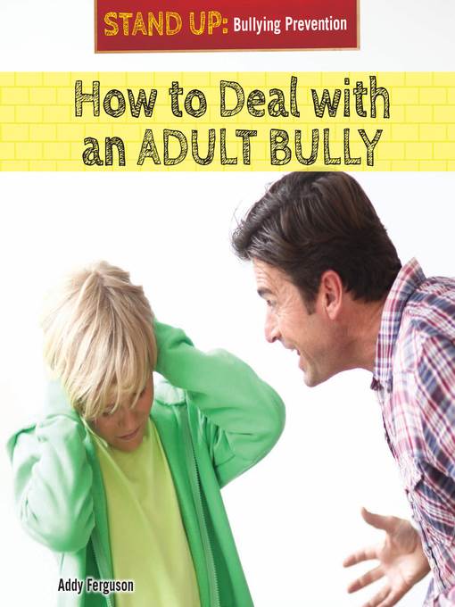 How to Deal with an Adult Bully