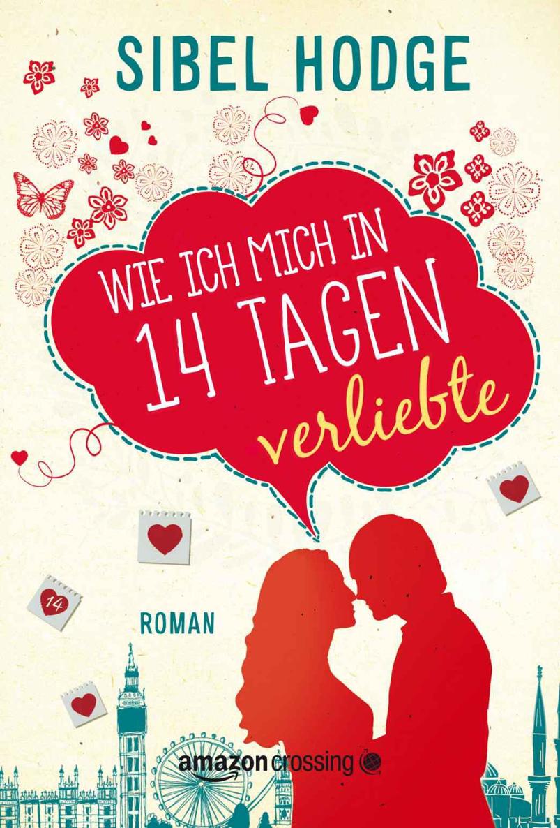 Wie ich mich in 14 Tagen verliebte