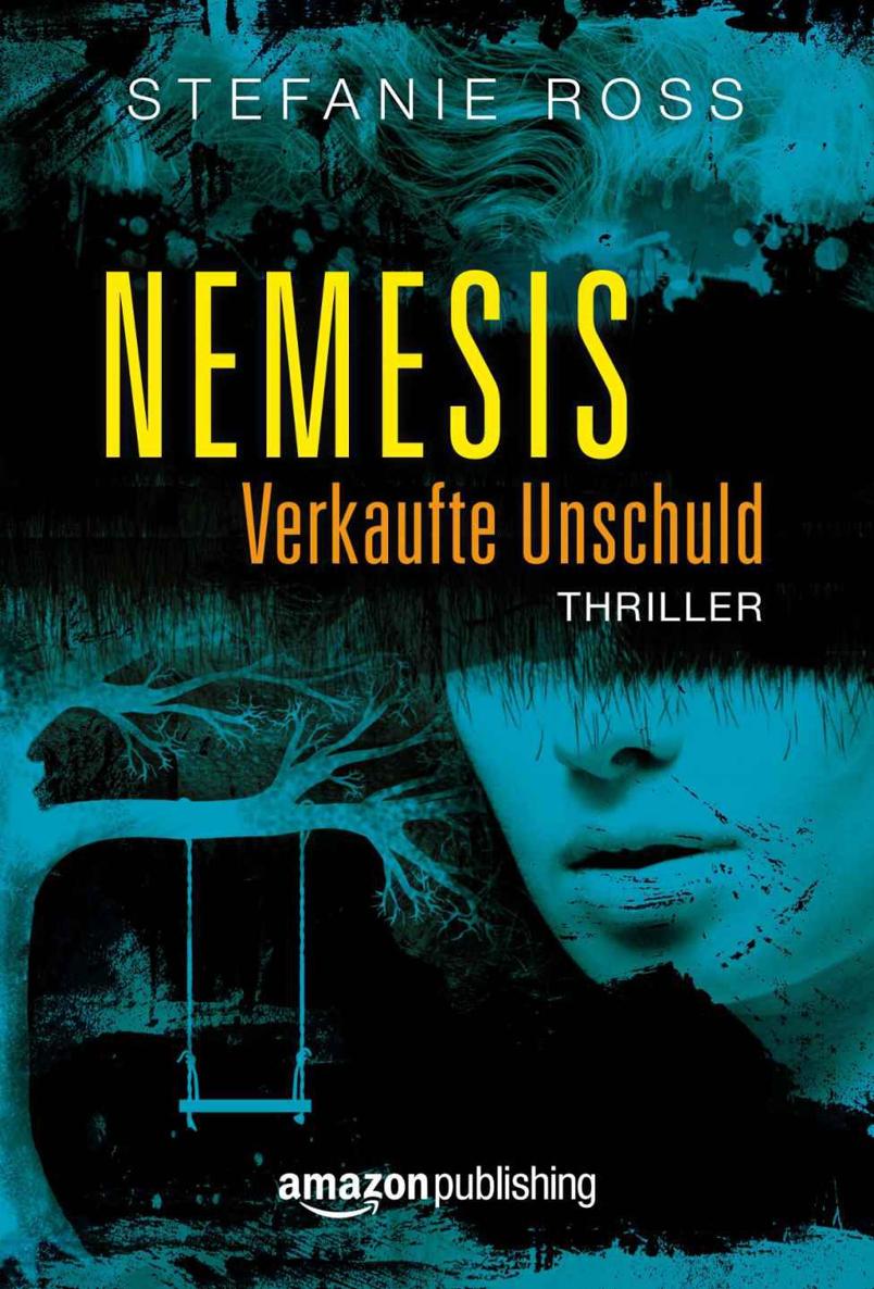 Nemesis - Verkaufte Unschuld