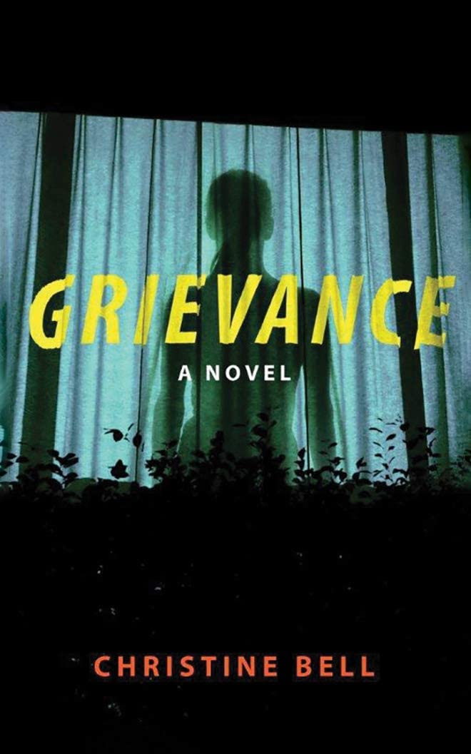 Grievance: A Novel