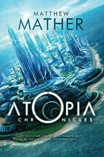 The Atopia Chronicles