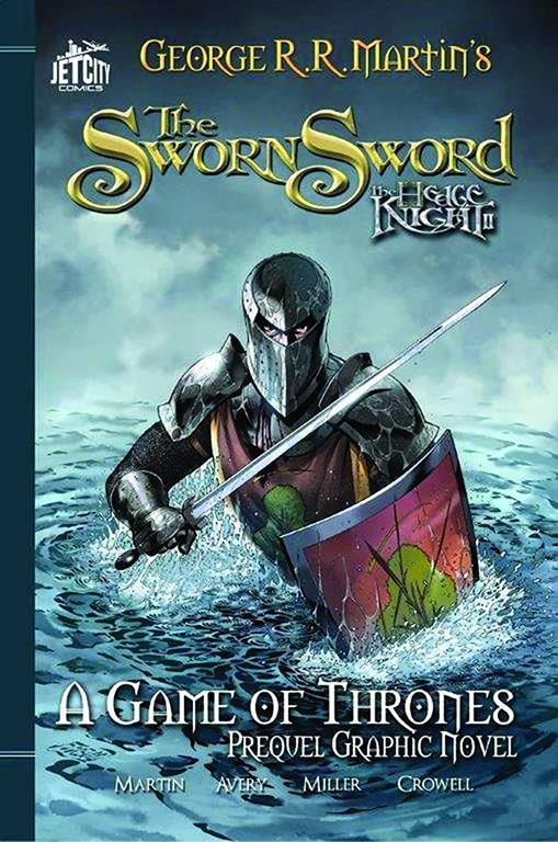 The Sworn Sword: The Graphic Novel (A Game of Thrones)