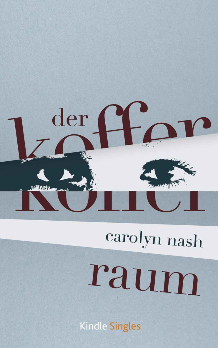Der Kofferraum (Kindle Single) (German Edition)