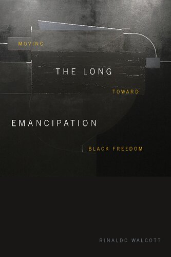 The Long Emancipation