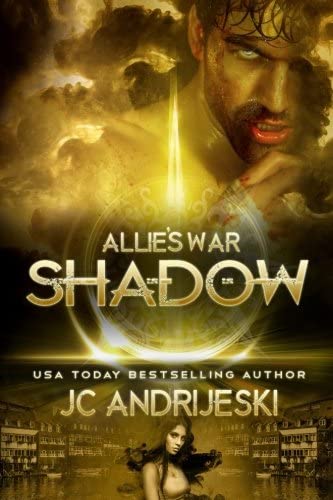 Shadow: Allie's War, Book Four