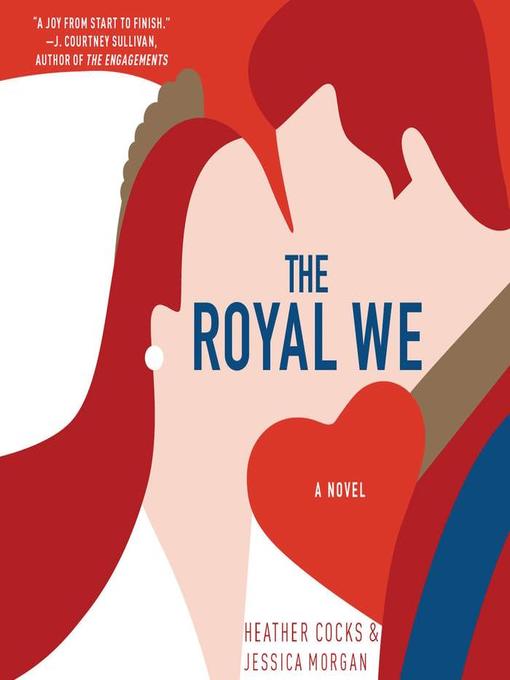 The Royal We Series, Book 1