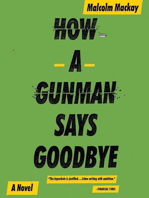 How a Gunman Says Goodbye