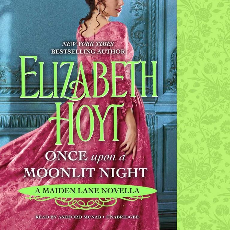 Once Upon a Moonlit Night (Maiden Lane Series, Book 12)