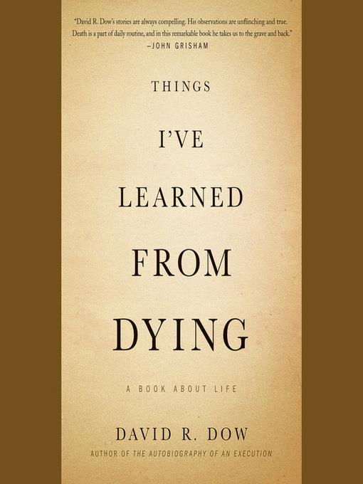 Things I've Learned from Dying