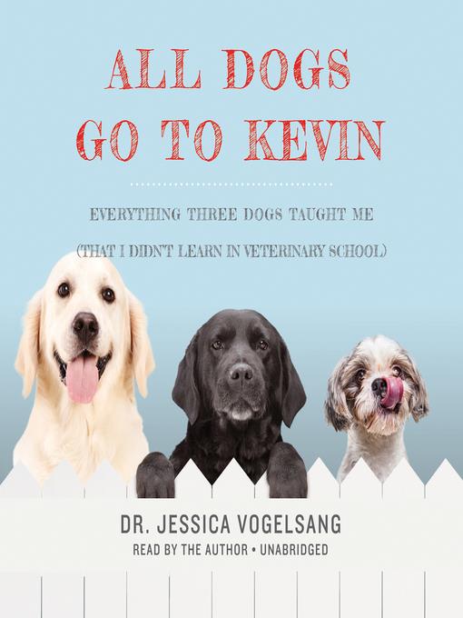 All Dogs Go to Kevin