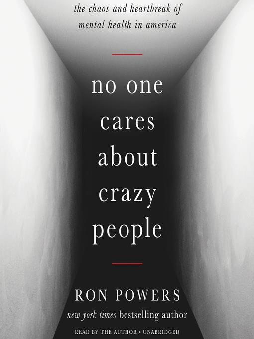 No One Cares about Crazy People