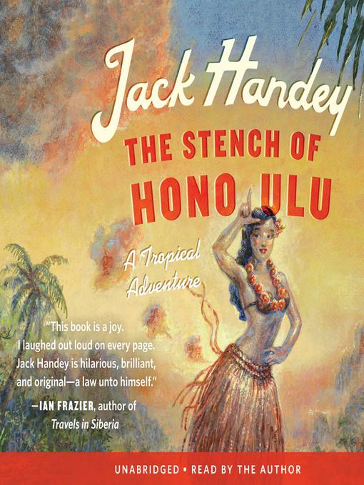 The Stench of Honolulu