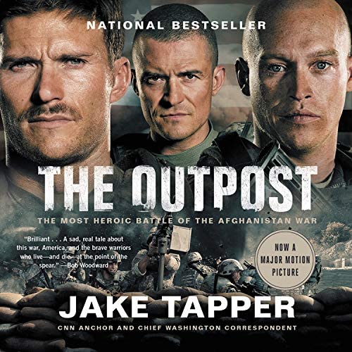 The Outpost: An Untold Story of American Valor